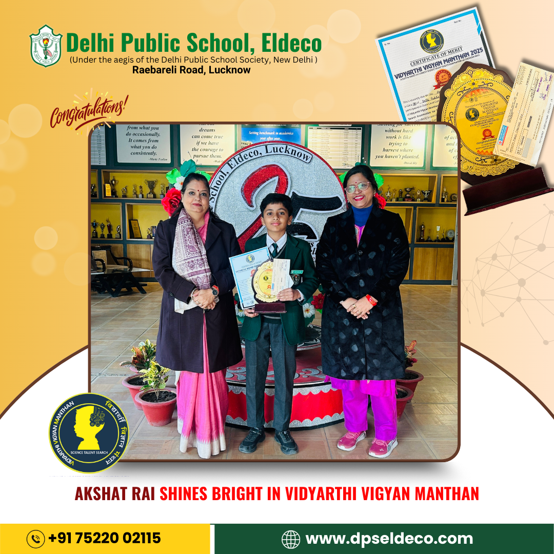Pride of DPS, Eldeco: Akshat Rai Shines at Vidyarthi Vigyan Manthan
